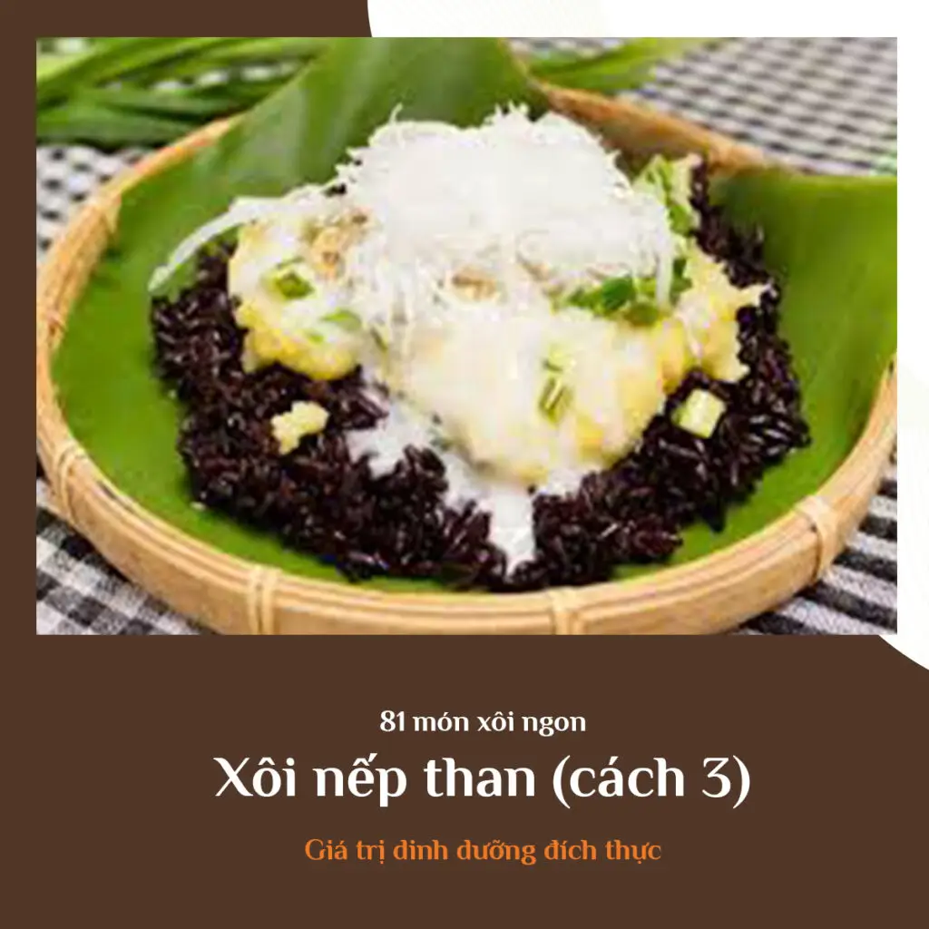 Xôi nếp than (cách 3)