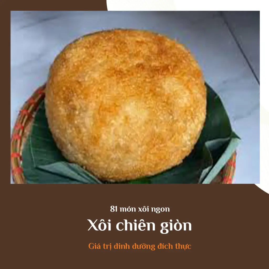 Xôi chiên giòn